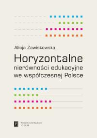 Okładka książki Horyzontalne nierówności edukacyjne we współczesnej Polsce