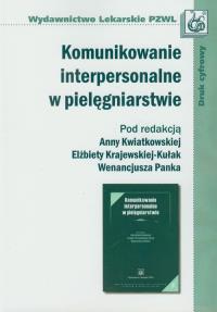 Komunikowanie interpersonalne w pielęgniarstwie. Wydawca: PZWL. Dobreksiazki.pl Opakowanie Komunikowanie interpersonalne w pielęgniarstwie
