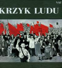 Krzyk ludu. Autor: Vautrin Jean. Dobreksiazki.pl Okładka książki Krzyk ludu