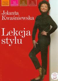 Lekcja stylu. Autor: Kwaśniewska Jolanta. Dobreksiazki.pl Okładka książki Lekcja stylu