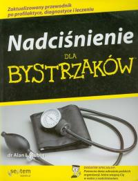Nadciśnienie dla bystrzaków. Autor: Rubin Alan L.. Dobreksiazki.pl Okładka książki Nadciśnienie dla bystrzaków