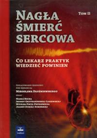 Nagła śmierć sercowa tom 2. Autor: Praca zbiorowa. Dobreksiazki.pl Okładka książki Nagła śmierć sercowa tom 2