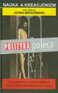 Nauka a kreacjonizm. Autor: John Brockman. Dobreksiazki.pl Okładka książki Nauka a kreacjonizm