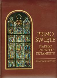 Pismo Święte Starego i Nowego Testamentu. Autor: praca zbiorowa. Dobreksiazki.pl Okładka książki Pismo Święte Starego i Nowego Testamentu