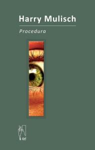 Procedura. Autor: Mulisch Harry. Dobreksiazki.pl Okładka książki Procedura