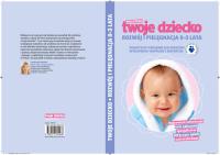 Biblioteka Twoje Dziecko - Rozwój i Pielęgnacja 0-3 lata. Wydawca: Edipresse Polska. Dobreksiazki.pl Opakowanie Biblioteka Twoje Dziecko - Rozwój i Pielęgnacja 0-3 lata