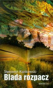 Okładka książki Blada rozpacz