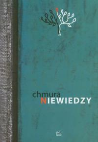 Chmura niewiedzy. Wydawca: Tyniec. Dobreksiazki.pl Opakowanie Chmura niewiedzy