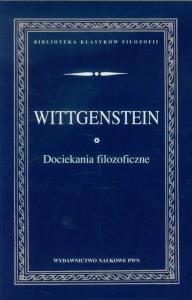 Dociekania filozoficzne. Autor: Wittgenstein Ludwig. Dobreksiazki.pl Okładka książki Dociekania filozoficzne