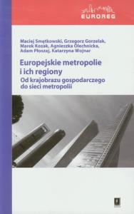 Okładka książki Europejskie metropolie i ich regiony