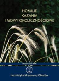 Homilie kazania i mowy okolicznościowe. Wydawca: WAM. Dobreksiazki.pl Opakowanie Homilie kazania i mowy okolicznościowe