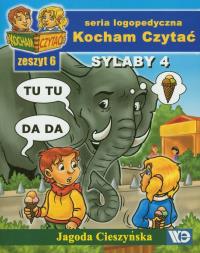 Kocham czytać zeszyt 6. Sylaby 4. Autor: Cieszyńska Jagoda. Dobreksiazki.pl Okładka książki Kocham czytać zeszyt 6. Sylaby 4