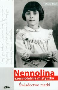Nennolina. Sześcioletnia mistyczka. Autor: Maria Meo. Dobreksiazki.pl Okładka książki Nennolina. Sześcioletnia mistyczka