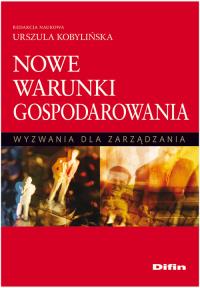 Nowe warunki gospodarowania. Wydawca: Difin. Dobreksiazki.pl Opakowanie Nowe warunki gospodarowania
