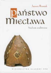 Państwo Miecława. Autor: Bieniak Janusz. Dobreksiazki.pl Okładka książki Państwo Miecława