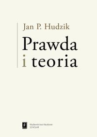 Okładka książki Prawda i teoria