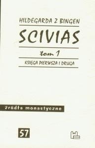 Scivias tom 1. Autor: Hildegarda z Bingen. Dobreksiazki.pl Okładka książki Scivias tom 1