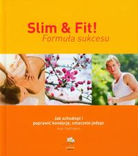 Slim & fit Formuła sukcesu. Autor: Tsachigova Asja. Dobreksiazki.pl Okładka książki Slim & fit Formuła sukcesu