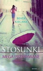 Okładka książki Stosunki mega przerywane