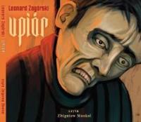 Upiór - Audiobook. Autor: Leonard Zagórski. Dobreksiazki.pl Okładka książki Upiór - Audiobook