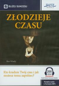 Złodzieje czasu - Audiobook. Autor: Wisely Ben. Dobreksiazki.pl Okładka książki Złodzieje czasu - Audiobook