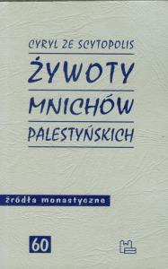 Żywoty mnichów palestyńskich. Wydawca: Tyniec. Dobreksiazki.pl Opakowanie Żywoty mnichów palestyńskich