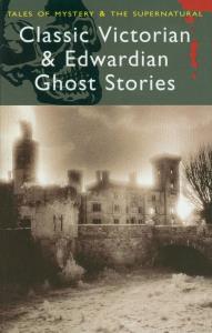 Classic Victorian and Edwardian Ghost Stories. Wydawca: Wordsworth. Dobreksiazki.pl Opakowanie Classic Victorian and Edwardian Ghost Stories