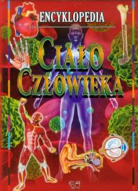 Encyklopedia - ciało człowieka Arti. Autor: OPRACOWANIE ZBIOROWE. Dobreksiazki.pl Okładka książki Encyklopedia - ciało człowieka Arti