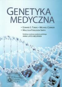 Genetyka medyczna. Autor: Tobias Edward. Dobreksiazki.pl Okładka książki Genetyka medyczna