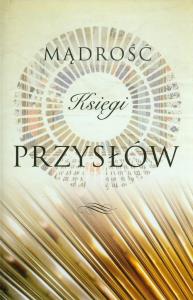 Mądrość księgi przysłów. Autor: Warburton Olivia. Dobreksiazki.pl Okładka książki Mądrość księgi przysłów