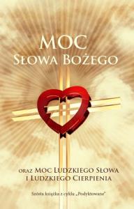 Moc Słowa Bożego. Autor: Kuciel Szymon. Dobreksiazki.pl Okładka książki Moc Słowa Bożego