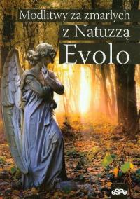 Modlitwy za zmarłych z Natuzzą Evolo. Autor: Natuzza Evolo. Dobreksiazki.pl Okładka książki Modlitwy za zmarłych z Natuzzą Evolo