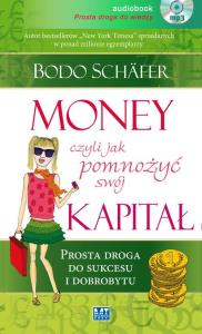MONEY czyli jak pomnożyć swój kapitał MP3 - Audiobook. Autor: Bodo Schäfer. Dobreksiazki.pl Okładka książki MONEY czyli jak pomnożyć swój kapitał MP3 - Audiobook