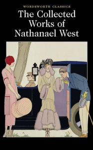 The Collected Works of Nathanael West. Autor: West Nathanael. Dobreksiazki.pl Okładka książki The Collected Works of Nathanael West