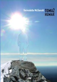 Tomaz Humar. Autor: Bernadette McDonald. Dobreksiazki.pl Okładka książki Tomaz Humar