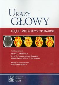 Urazy głowy. Wydawca: PZWL. Dobreksiazki.pl Opakowanie Urazy głowy