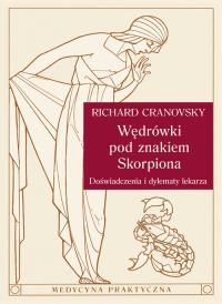 Wędrówki pod znakiem Skorpiona. Autor: Cranovsky Richard. Dobreksiazki.pl Okładka książki Wędrówki pod znakiem Skorpiona