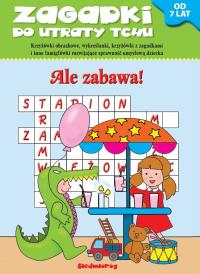 Zagadki do utraty tchu - Ale zabawa. Autor: Opracowanie zbiorowe. Dobreksiazki.pl Okładka książki Zagadki do utraty tchu - Ale zabawa