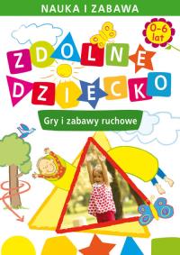 Zdolne dziecko. Autor: Ewelina Pińska. Dobreksiazki.pl Okładka książki Zdolne dziecko