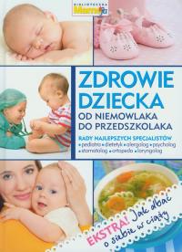 Zdrowie dziecka. Wydawca: Edipresse Polska. Dobreksiazki.pl Opakowanie Zdrowie dziecka