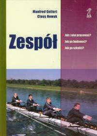 Zespół. Autor: Manfred Gellert, Claus Nowak. Dobreksiazki.pl Okładka książki Zespół