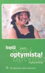Bądź optymistą!. Autor: Claudio Mantovano. Dobreksiazki.pl Okładka książki Bądź optymistą!