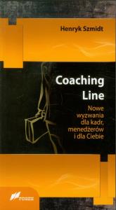 Coaching Line Nowe wyzwania dla kadr, menedżerów i dla Ciebie. Autor: Henryk Szmidt. Dobreksiazki.pl Okładka książki Coaching Line Nowe wyzwania dla kadr, menedżerów i dla Ciebie