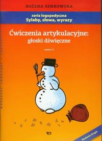 Ćwiczenia artykulacyjne zeszyt 5 Gł. dźwięczne A4. Autor: Senkowska Bożena. Dobreksiazki.pl Okładka książki Ćwiczenia artykulacyjne zeszyt 5 Gł. dźwięczne A4