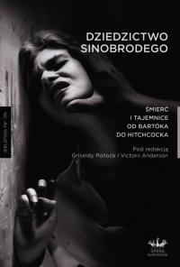 Dziedzictwo Sinobrodego Śmierć i tajemnice.... Autor: Opracowanie zbiorowe. Dobreksiazki.pl Okładka książki Dziedzictwo Sinobrodego Śmierć i tajemnice...