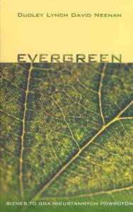 Evergreen. Autor: Lynch Dudley, Neenan David. Dobreksiazki.pl Okładka książki Evergreen