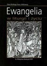 Ewangelia w liturgii i życiu. Autor: Biedrzycki Władysław. Dobreksiazki.pl Okładka książki Ewangelia w liturgii i życiu