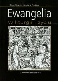 Ewangelia w liturgii i życiu. Autor: Biedrzycki Władysław. Dobreksiazki.pl Okładka książki Ewangelia w liturgii i życiu