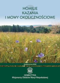 Homilie, kazania i mowy okolicznościowe T2. Autor: o. Krzysztofa Czepirskiego OMI. Dobreksiazki.pl Okładka książki Homilie, kazania i mowy okolicznościowe T2