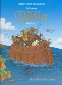 Ilustrowana Biblia dla dzieci REA. Autor: praca zbiorowa. Dobreksiazki.pl Okładka książki Ilustrowana Biblia dla dzieci REA